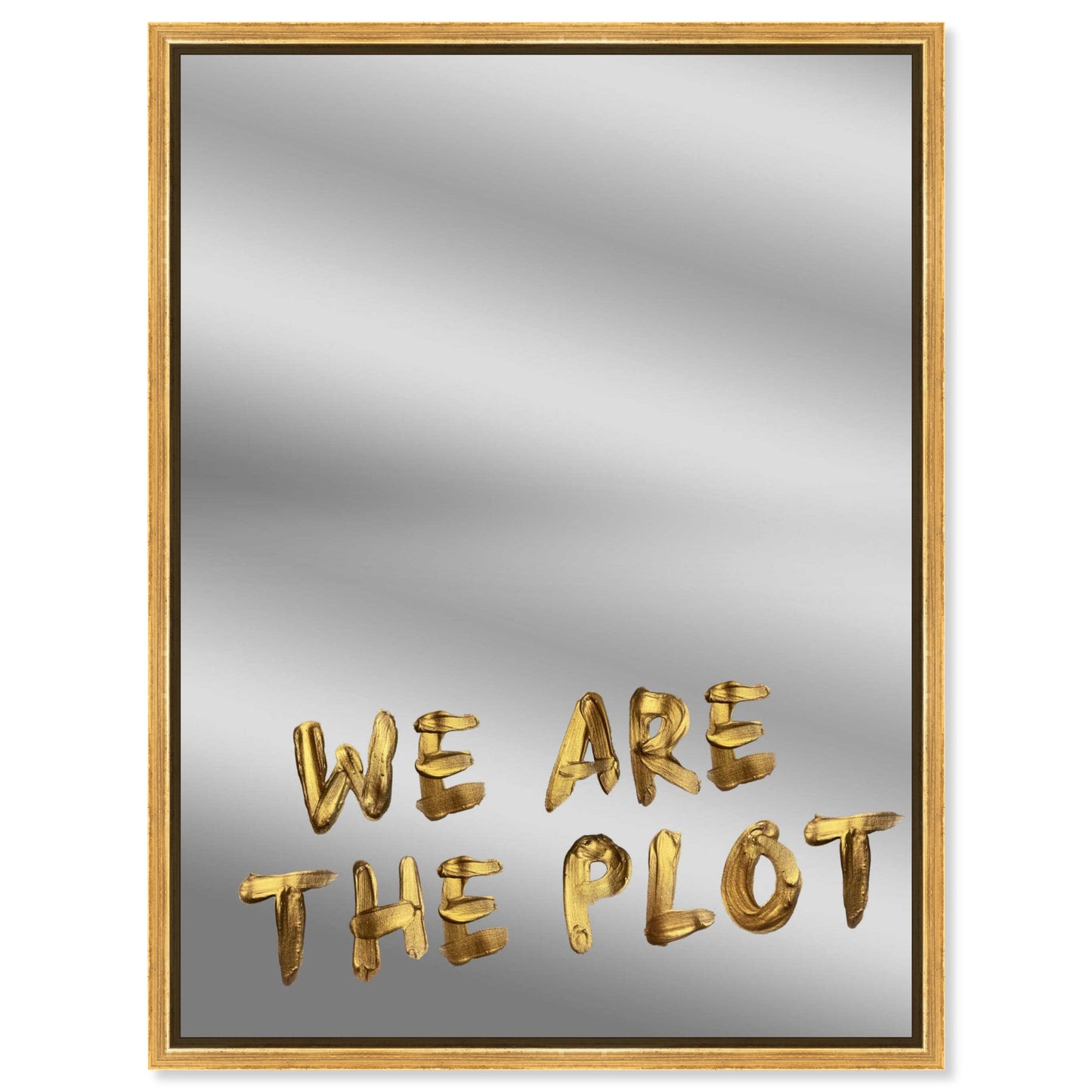 We are the plot Mirror